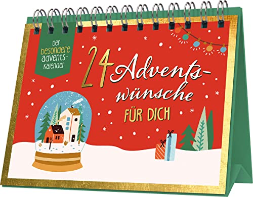 24 Adventswünsche für dich: Der besondere Adventskalender von Naumann & Göbel Verlagsgesellschaft mbH
