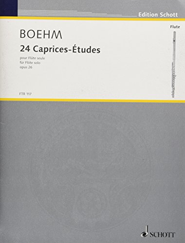 24 Caprices-Études: op. 26. Flöte. (Edition Schott) von Schott