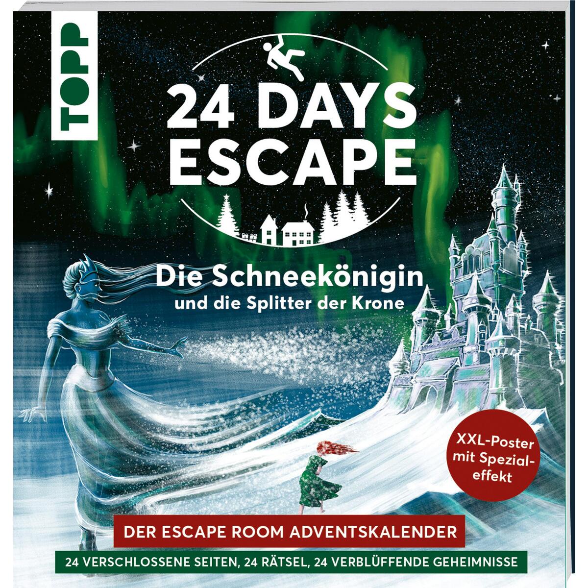 24 DAYS ESCAPE »Die Schneekönigin und die Splitter der Krone« 24 DAYS ESCAPE »Die Schneekönigin und die Splitter der Krone« von Frech Verlag GmbH