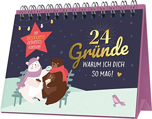 24 Gründe, warum ich dich mag: Der besondere Adventskalender 24 Gründe, warum ich dich mag: Der besondere Adventskalender