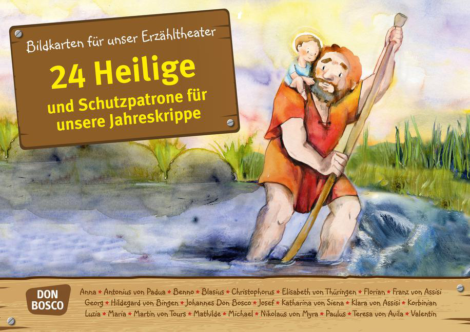 24 Heilige und Schutzpatrone für unsere Jahreskrippe. Kamishibai Bildkartenset. 24 Heilige und Schutzpatrone für unsere Jahreskrippe. Kamishibai Bildkartenset. von Don Bosco Medien