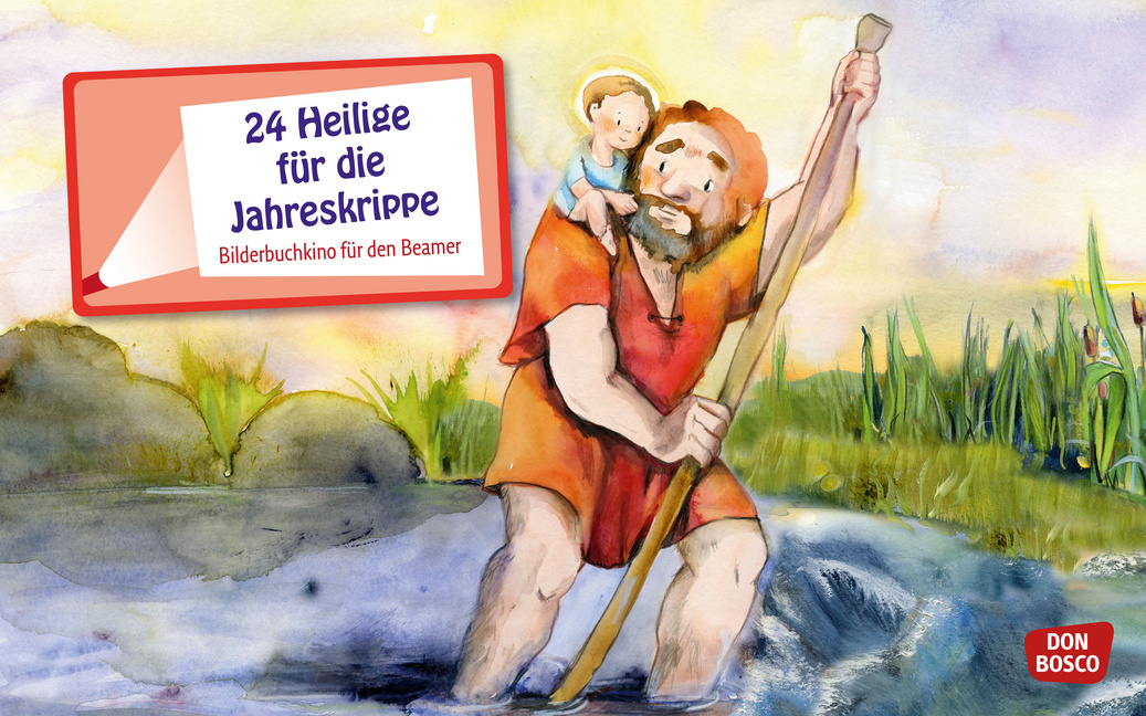 24 Heilige und Schutzpatrone für unsere Jahreskrippe. eKami. von Don Bosco Medien