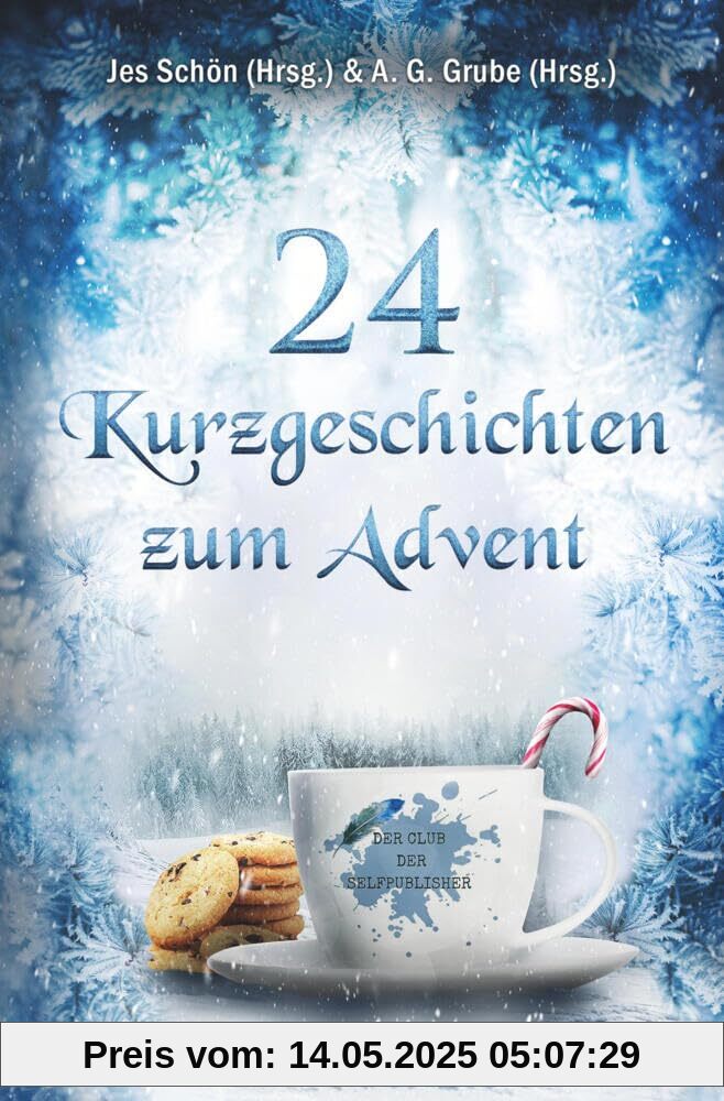 24 Kurzgeschichten zum Advent - Tassengeflüster
