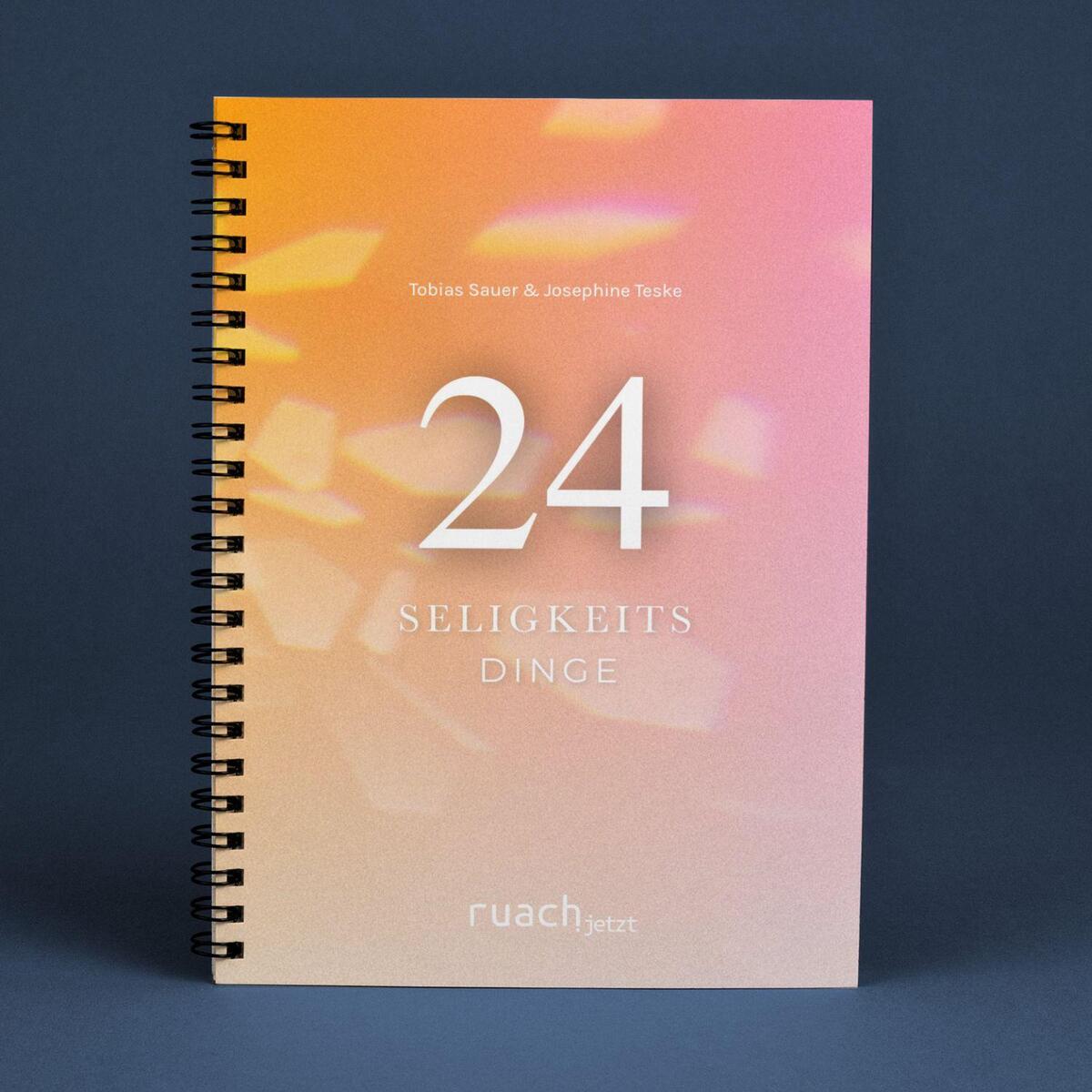 24 Seligkeitsdinge für den Advent von ruach.jetzt