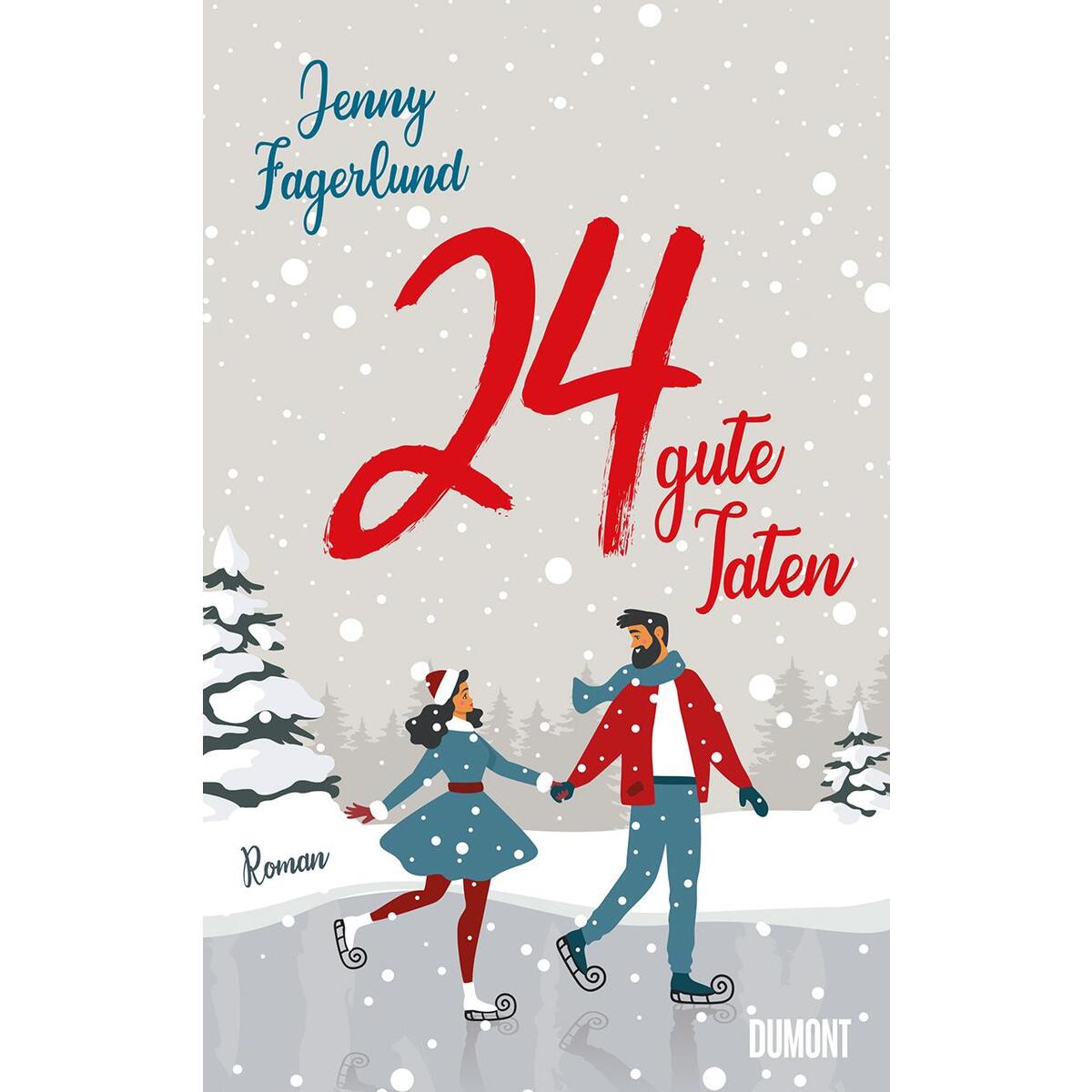 24 gute Taten von DuMont Buchverlag GmbH