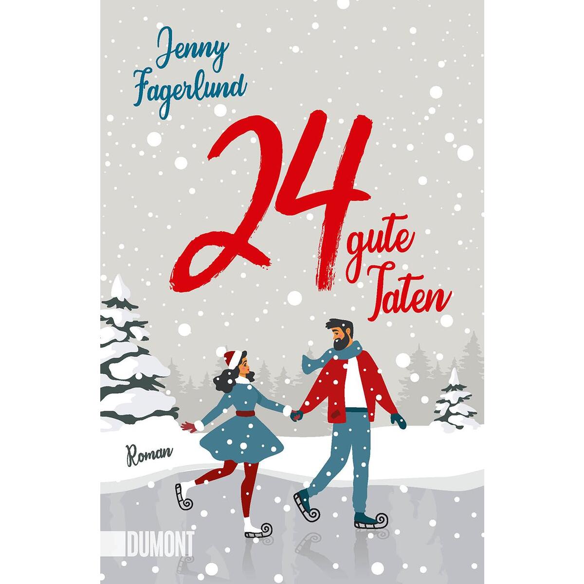 24 gute Taten von DuMont Buchverlag GmbH