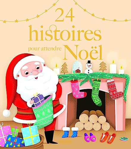 24 histoires pour attendre Noël von Fleurus