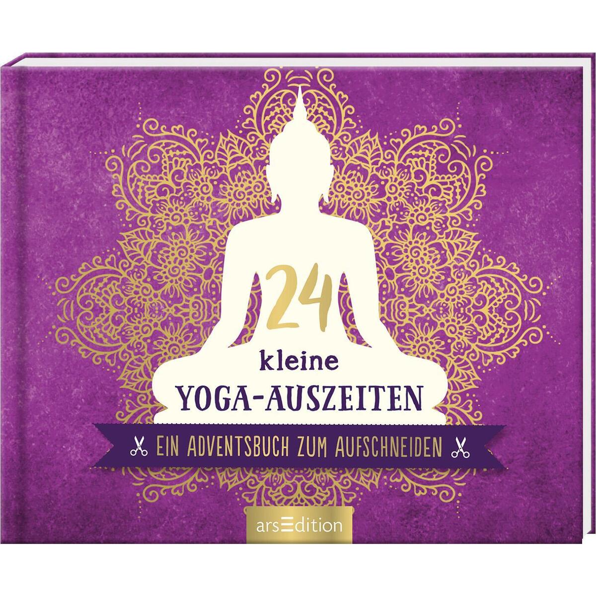 24 kleine Yoga-Auszeiten von Ars Edition GmbH