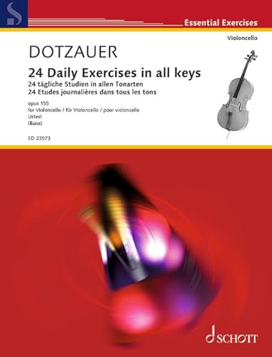 24 tägliche Studien in allen Tonarten: op. 155. Violoncello. (Essential Exercises) von Schott Music