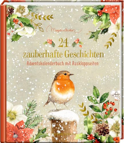 24 zauberhafte Geschichten: Adventskalenderbuch mit Ausklappseiten