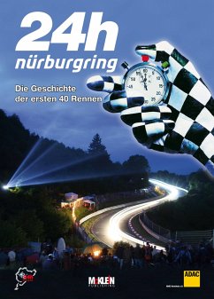 24h Nürburgring - Die Geschichte der ersten 40 Rennen von McKlein Publishing