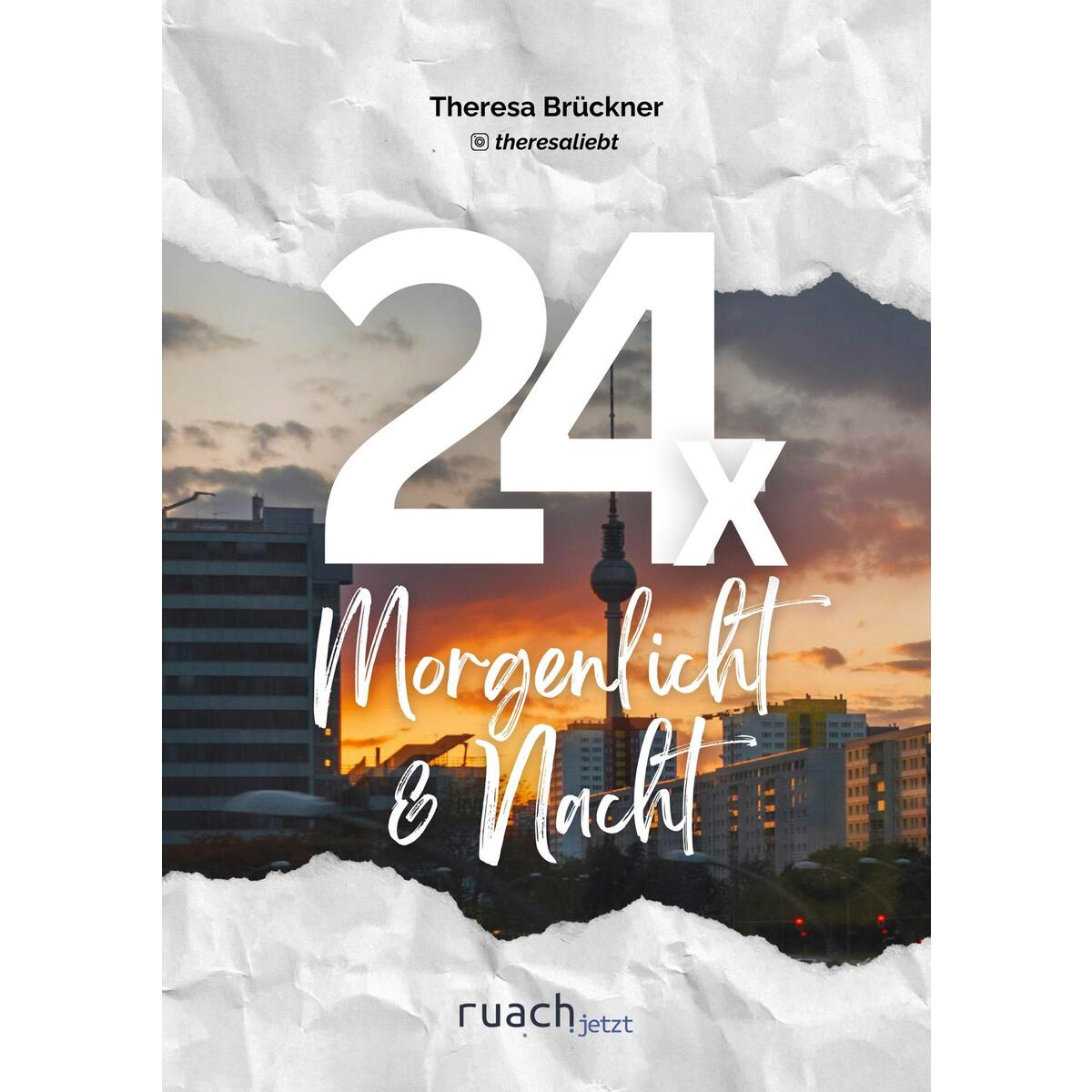 24x Morgenlicht & Nacht von ruach.jetzt