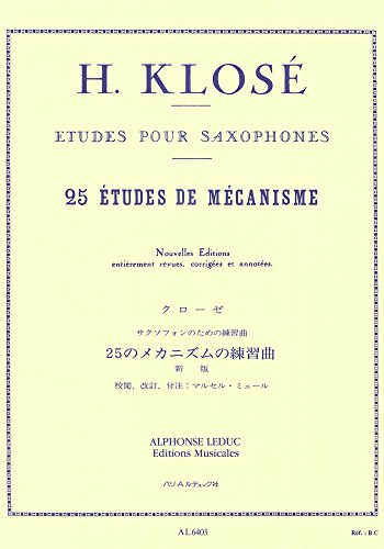 25 ETUDES DE MECANISME SAXOPHONE 25 ETUDES DE MECANISME SAXOPHONE