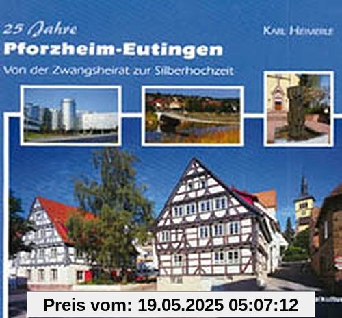 25 Jahre Pforzheim-Eutingen: Von der Zwangsheirat zur Silberhochzeit