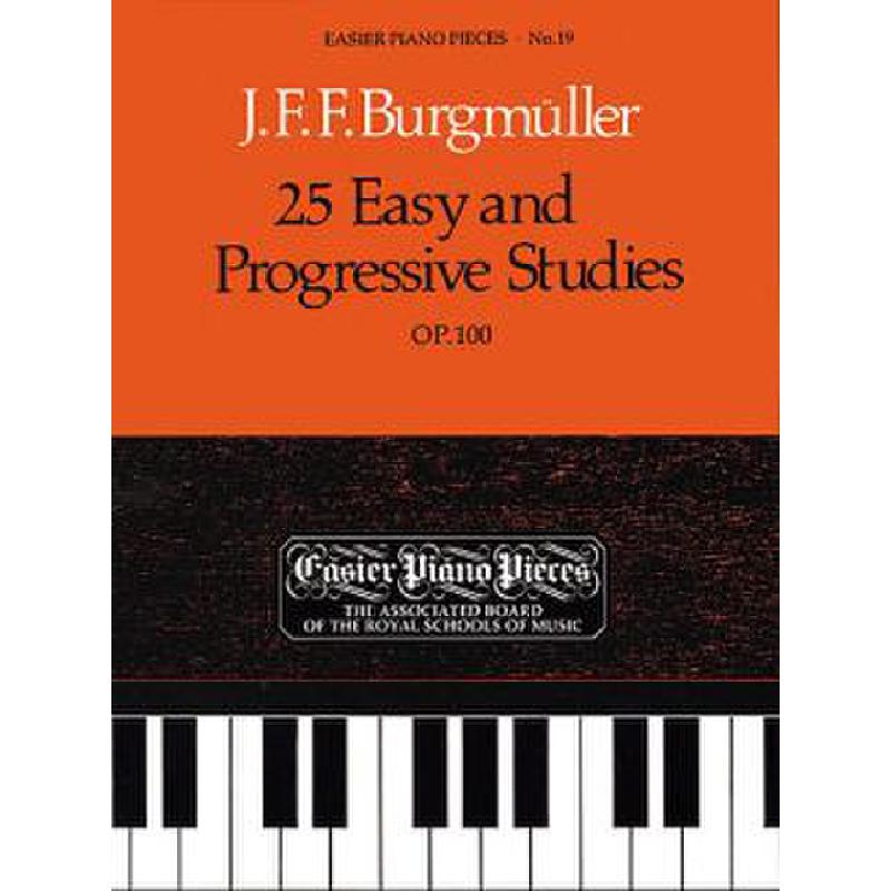 25 easy + progressive Studies op 100