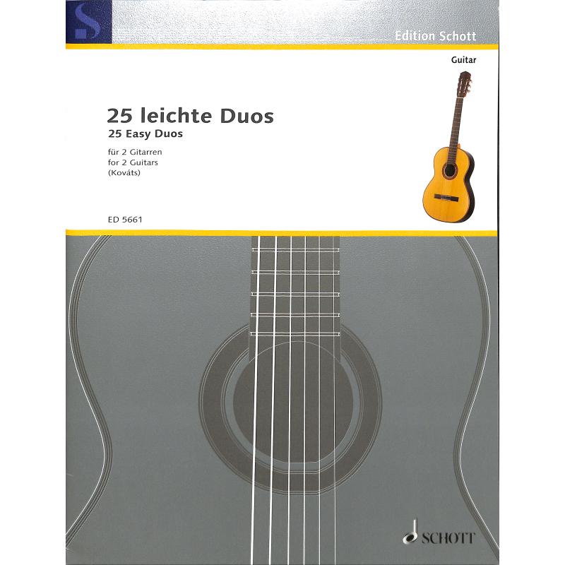 25 leichte Gitarren Duette 25 leichte Gitarren Duette