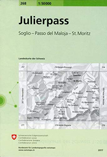 268 Julierpass: Soglio - Passo del Maloja - St. Moritz (Landeskarte 1:50 000, Band 268)
