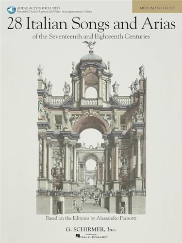 28 Italian Songs and Arias of the 17th and 18th Centuries -: (Book & CD): Of the 17th & 18th Centuries