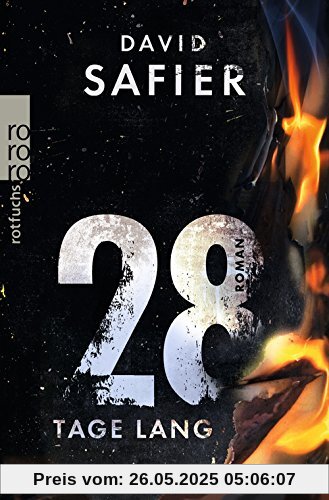 28 Tage lang 28 Tage lang