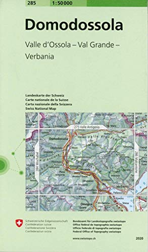 285 Domodossola: Valle d'Ossola - Val Grande - Verbania (Landeskarte 1:50 000, Band 285)