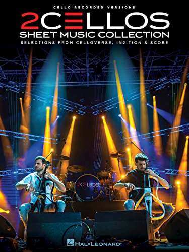 2Cellos - Sheet Music Collection (Selections From Celloverse, In2ition & Score): Noten, Sammelband für Cello (Cello Recorded Versions)