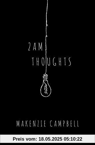 2am Thoughts