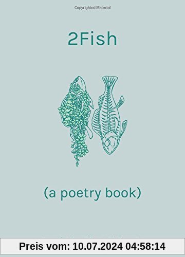 2fish: (a poetry book)
