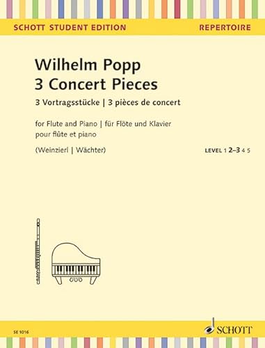 3 Concert Pieces: Flöte und Klavier.: Flute and Piano. (Schott Student Edition)