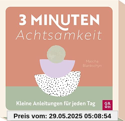 3-Minuten-Achtsamkeit: Kleine Anleitungen für jeden Tag | Kartenbox mit praktischen Übungen von @monkeymind.meditation (Geschenke für mehr Lebensfreude, Glücksgefühle und Achtsamkeit im Alltag)
