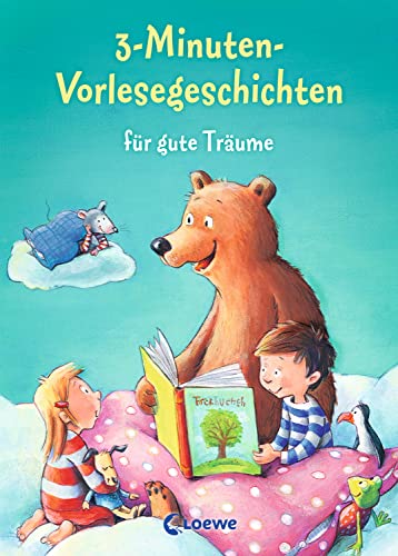 3-Minuten-Vorlesegeschichten für gute Träume: Einschlafhilfe zum Vorlesen, Mitlesen und Einschlafen für Kinder ab 3 Jahre mit wunderschönen Illustrationen 3-Minuten-Vorlesegeschichten für gute Träume: Einschlafhilfe zum Vorlesen, Mitlesen und Einschlafen für Kinder ab 3 Jahre mit wunderschönen Illustrationen