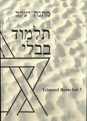 3 Nederlandse vertaling van de Babylonische talmoed tractaat Berachot (Talmoed Berachot) von Skandalon Uitgeverij B.V.