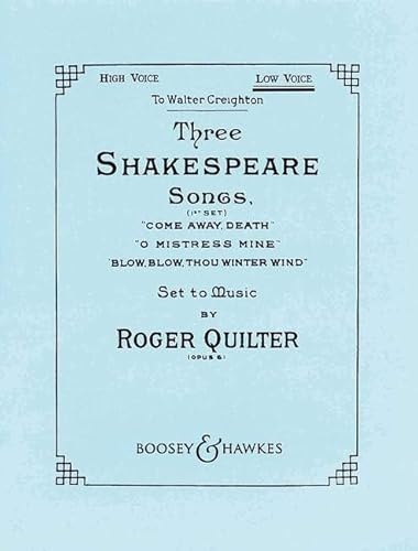 3 Shakespeare Songs: op. 6. hohe Singstimme und Klavier. hoch.