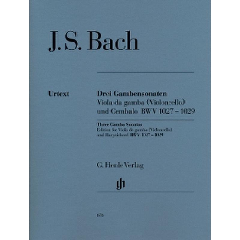 3 Sonaten BWV 1027-1029 3 Sonaten BWV 1027-1029