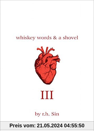 3: Whiskey Words & a Shovel III
