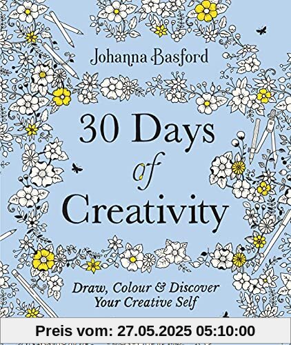 30 Days of Creativity: Draw, Colour and Discover Your Creative Self