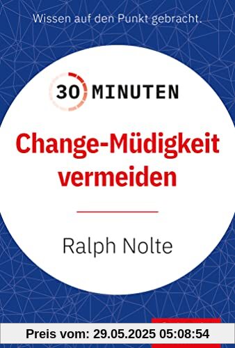 30 Minuten Change-Müdigkeit vermeiden
