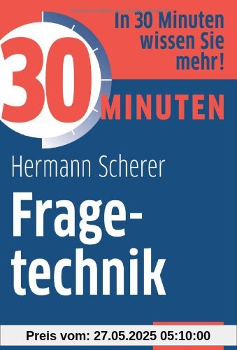 30 Minuten Fragetechnik