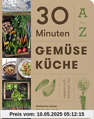 30 Minuten Gemüseküche