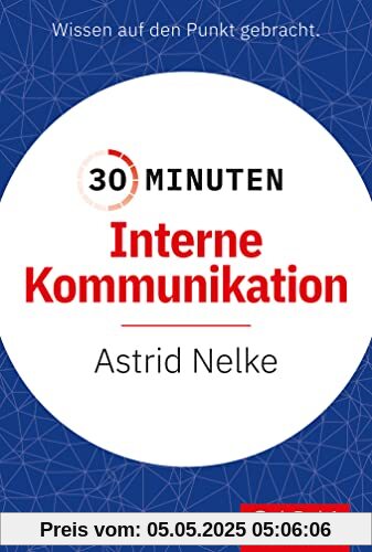30 Minuten Interne Kommunikation