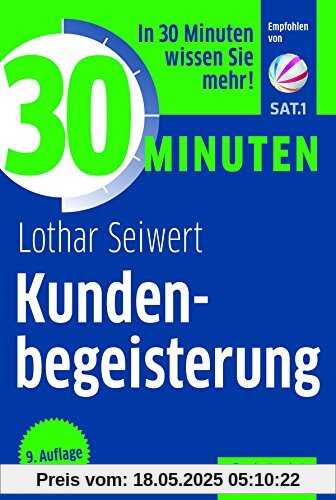 30 Minuten Kundenbegeisterung