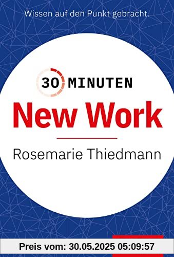 30 Minuten New Work 30 Minuten New Work
