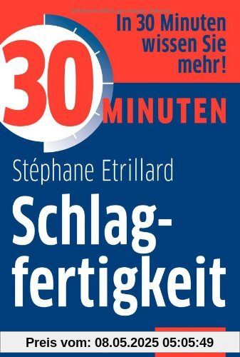 30 Minuten Schlagfertigkeit