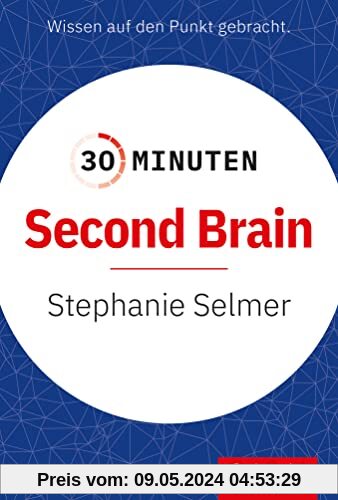 30 Minuten Second Brain