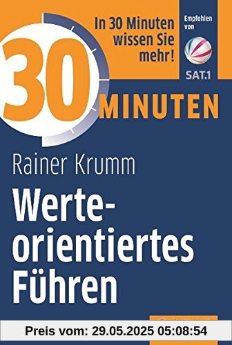 30 Minuten Werteorientiertes Führen