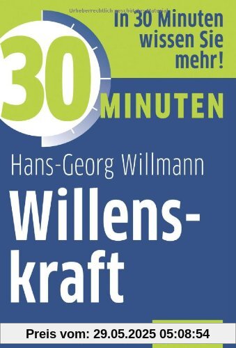 30 Minuten Willenskraft