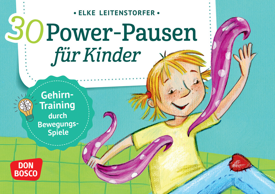 30 Power-Pausen für Kinder von Don Bosco Medien