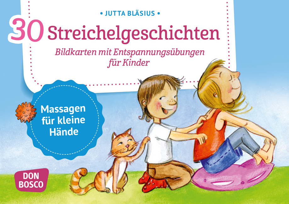 30 Streichelgeschichten 30 Streichelgeschichten von Don Bosco Medien