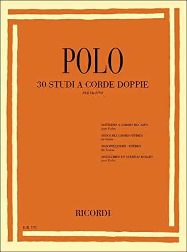 30 Studi A corde Doppie: Per Violino, E. R. 192