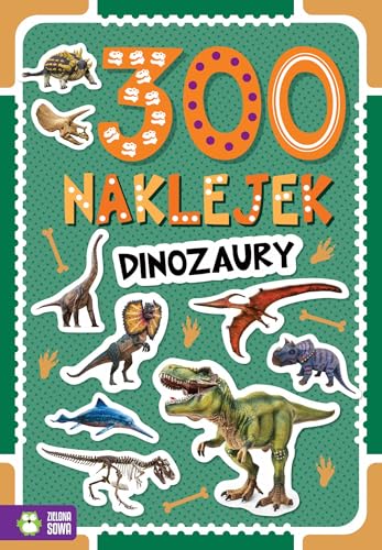 300 naklejek Dinozaury von Zielona Sowa