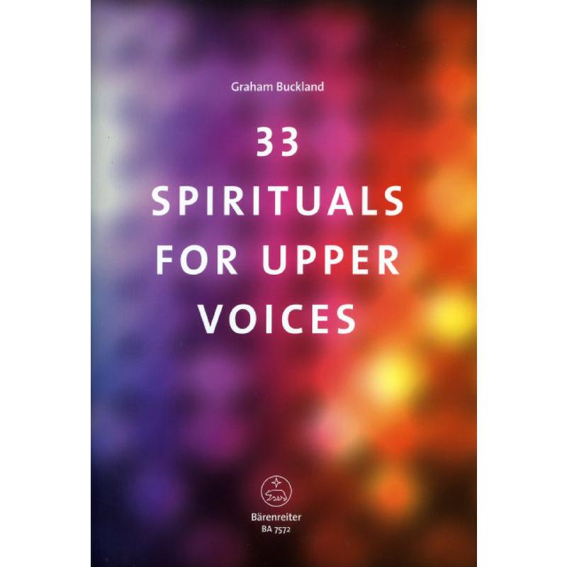 32 Spirituals for upper voices